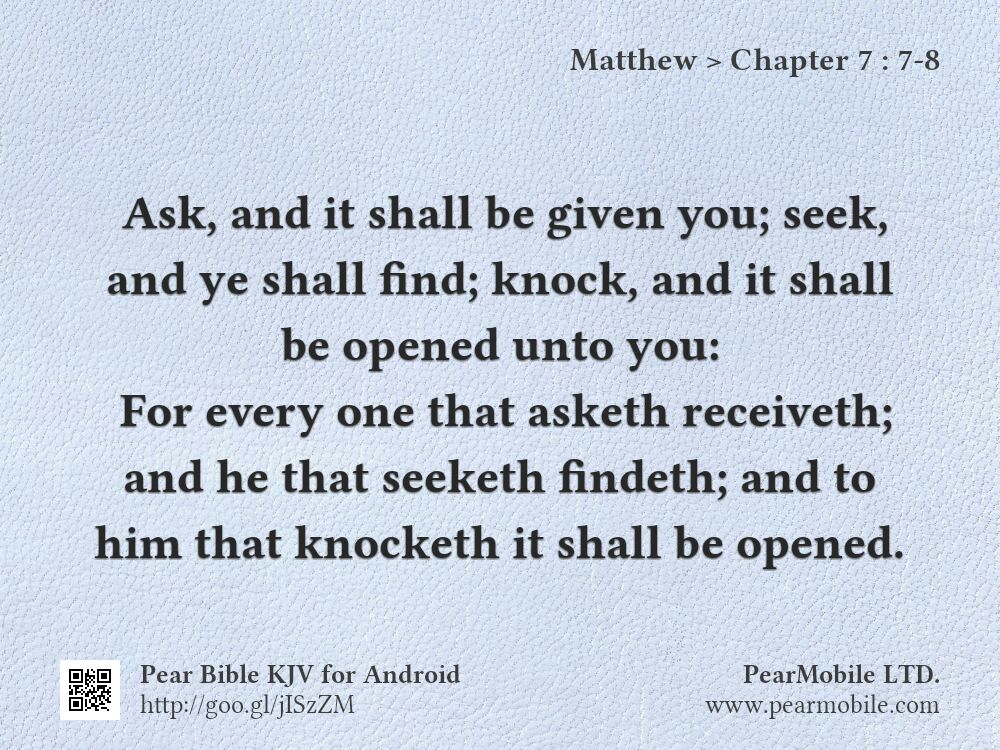 Matthew, Chapter 7:7-8